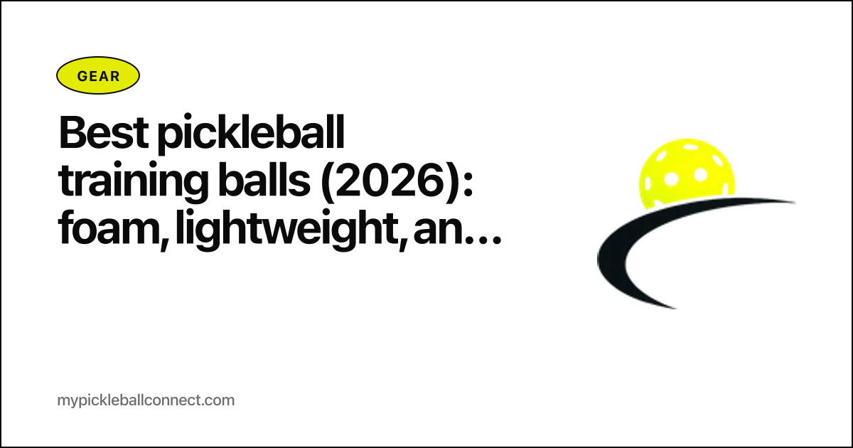 Best pickleball training balls 2026