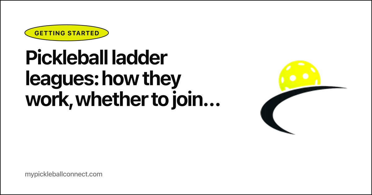 Pickleball ladder leagues: how they work, whether to join, and how to find one